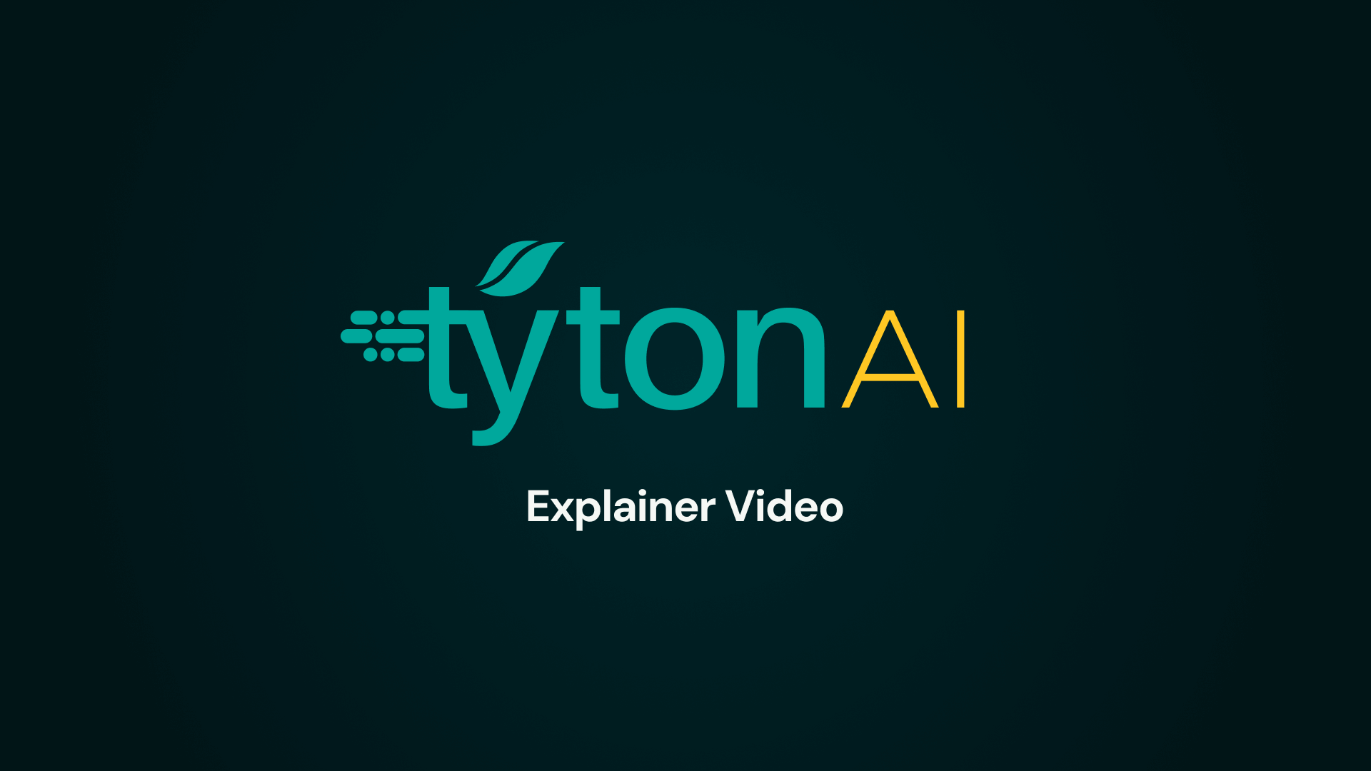 TytonAI Explainer Video